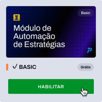 Contrate o Módulo de Automação de Estratégias